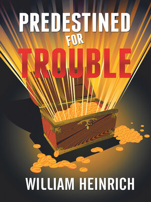 cover image of Predestined for Trouble